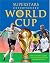 World Cup Superstars: The Ultimate Guide to the stars of the 2006 World Cup