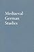 Medieval German Studies Pre...