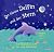 Der kleine Delfin und der Stern by Unknown .