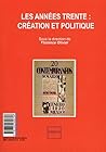 Les années trente : création et politique