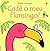 Cade o Meu Flamingo - toque e brinque (Em Portugues do Brasil)