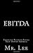 Ebitda by Mr. Lee