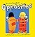 My First Book of Opposites