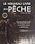 Nouveau livre de la peche ne by chopin herve
