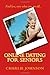 Online Dating For Seniors: ...
