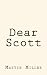 Dear Scott by Mattie Miller Dear Scott by Mattie Miller