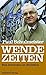 Wende-Zeiten: Eine Revolution im Rückblick