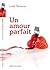 Un Amour Parfait