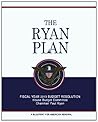 The Ryan Plan: A Blueprint for American Renewal The Ryan Plan: A Blueprint for American Renewal
