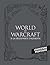 Coffret World of Warcraft :...