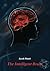The Intelligent Brain