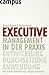 Executive Management in der Praxis by Simon Grand