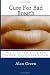 Cure For Bad Breath: How To...