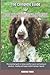 The Complete Guide for English Springer Spaniel by Madison Young