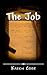 The Job
