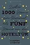 Camping Logbuch: Reisetagebuch Wohnmobil und Wohnwagen für 53 Reisetage mit Register und Checklisten (German Edition)