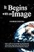It Begins with an Image: Ch...