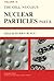 Nuclear Particles: Part B, The Cell Nucleus, Vol. 9
