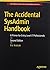 The Accidental SysAdmin Handbook by Eric Kralicek