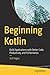 Beginning Kotlin: Build App...
