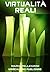 Virtualità Reali (Italian Edition)
