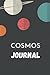 Cosmos Journal by Jean Michael
