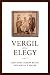 Vergil and Elegy (Phoenix S...
