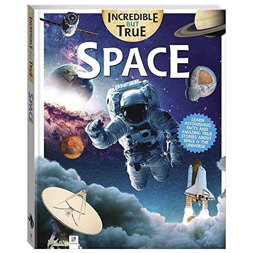 Incredible But True: Space (Hardcover)