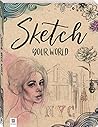 Sketch Your World