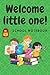 Welcome little one by Christopher Biog