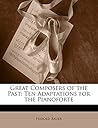 Great Composers of the Past: Ten Adaptations for the Pianoforte