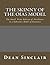 The Skinny of the OiaS Model by Dean Leroy Sinclair