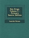 Den Evige; Volume 2 (Dutch Edition)