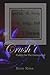 Crush't: Psalms for the Unr...