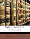 Valda Skrifter, Volume 6 (Swedish Edition)
