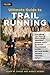 Ultimate Guide to Trail Run...