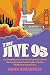 The Jive 95: An Oral History of America’s Greatest Underground Rock Radio Station, KSAN San Francisco