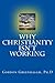 why christianity isn't working