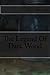 The Legend Of Dark Wood