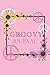 Groovy Journal: A Groovy Jo...