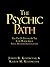 The Psychic Path