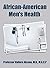 African-American Men's Health