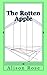 The Rotten Apple