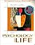 Psychology and Life: AND My...