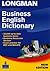 Longman Business Dictionary Paper New Edition by Della Summers