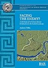 Facing the Enemy?: A GIS Study of 1st Century Roman Fortifications in the Scottish Landscape (British)