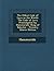 The Oldest Code of Laws in the World: The Code of Laws Promulgated by Hammurabi, King of Babylon - Primary Source Edition