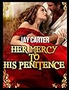 Jay Carter: Her mercy to His penitence 3