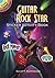 Guitar Rock Star Sticker Activity Book by Scott Altmann