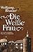 Die Weiße Frau by Wolfgang Brunner